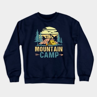 mountain camp - outdoor camping, adventure, hiking , trekking, holiday, vacation Crewneck Sweatshirt